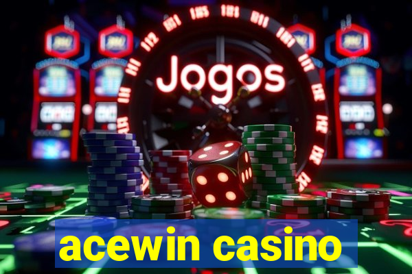 acewin casino